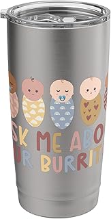Our Burritos Labor And Delivery Nurse L&D Nurse L&D Nursing Stainless Steel Insulated Tumbler