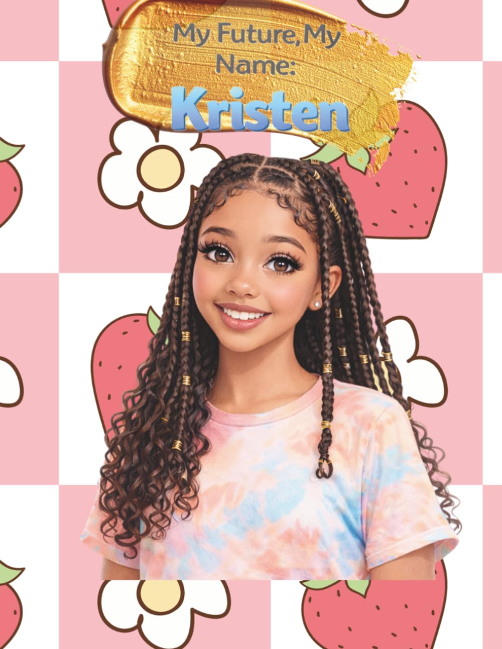 My Future, My Name: Kristen (My Name, My Future: Community Helpers Coloring Books)