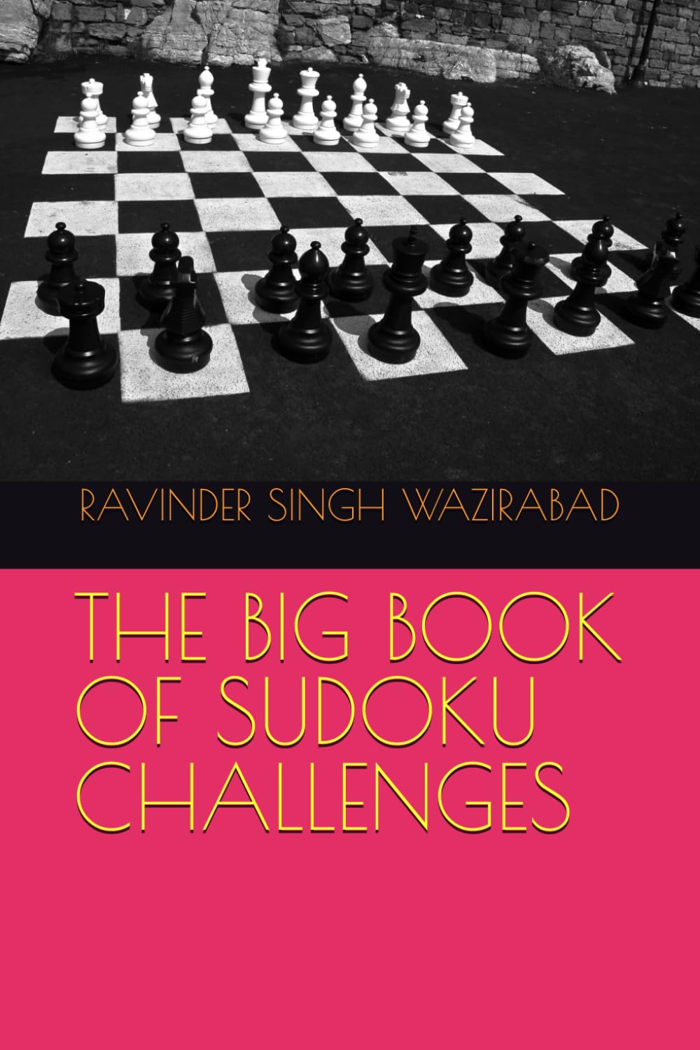 THE BIG BOOK OF SUDOKU CHALLENGES