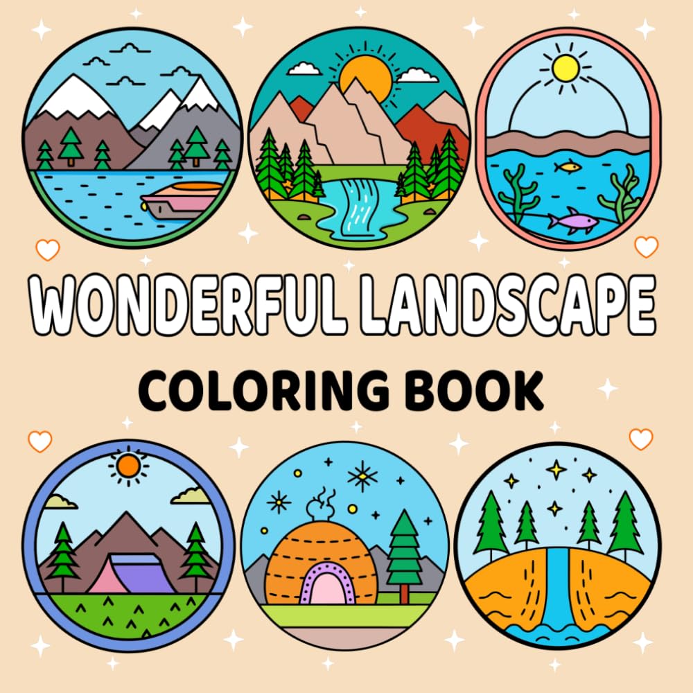 Wonderful Landscape Coloring Book: 52 Unique Scenes for Adults & Teens — Mountains, Forests, Lighthouses & More