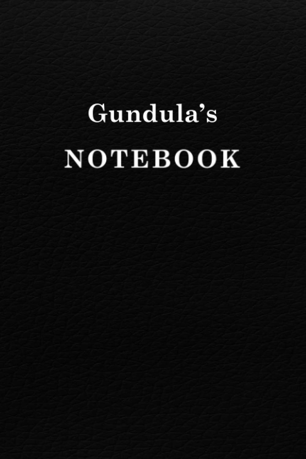 Gundula's Notebook University Graduation gift: Lined Notebook / Journal Gift, 120 Pages, 6x9, Soft Cover, Matte Finish