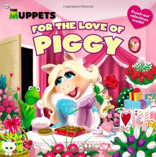 The Muppets: For the Love of Piggy