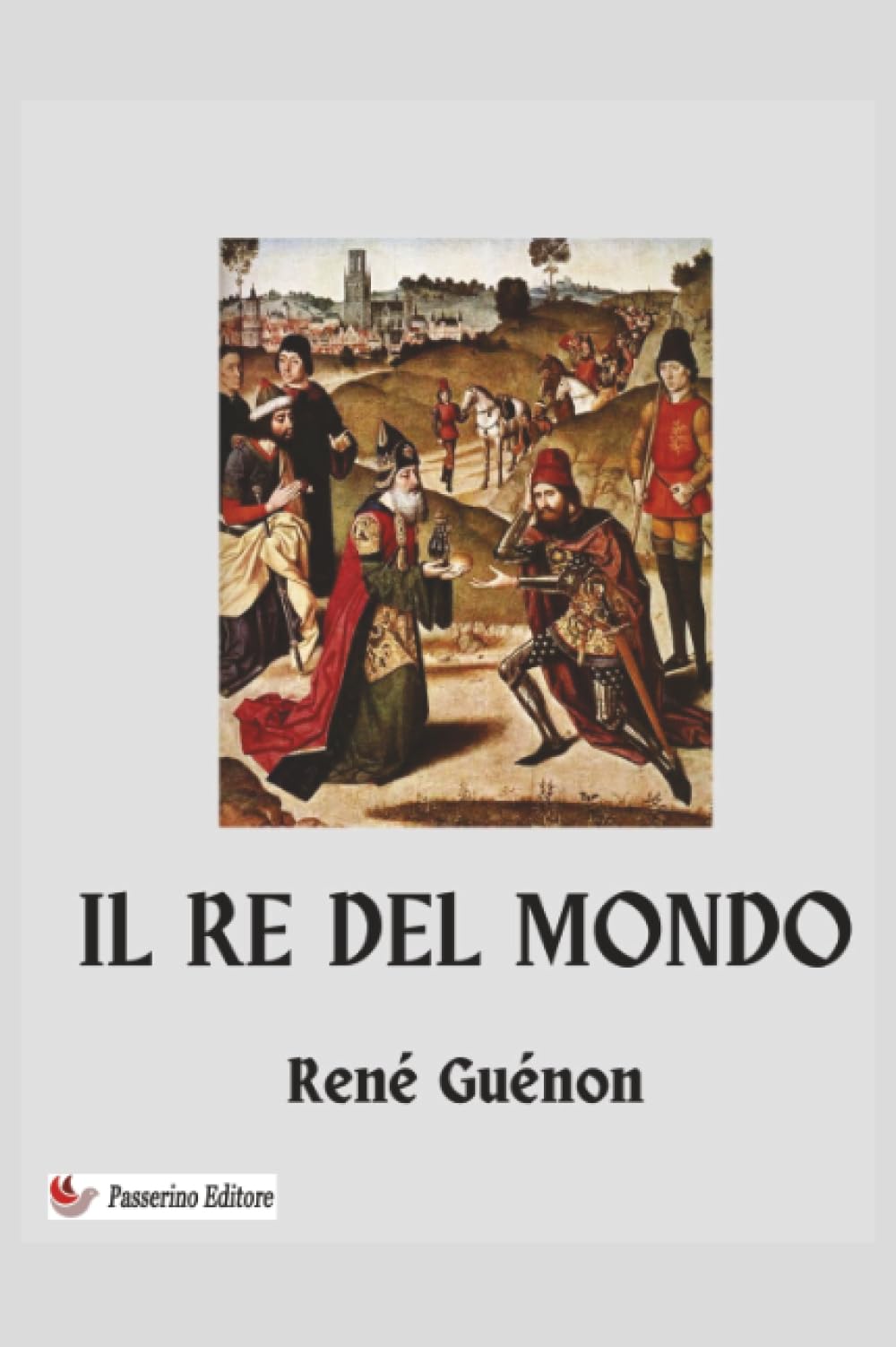 Il Re del Mondo