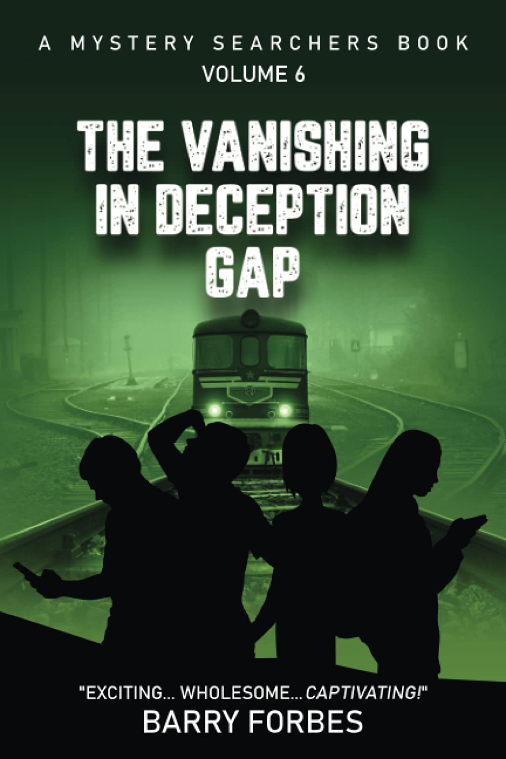 The Vanishing in Deception Gap: A Mystery Searchers Book: 6