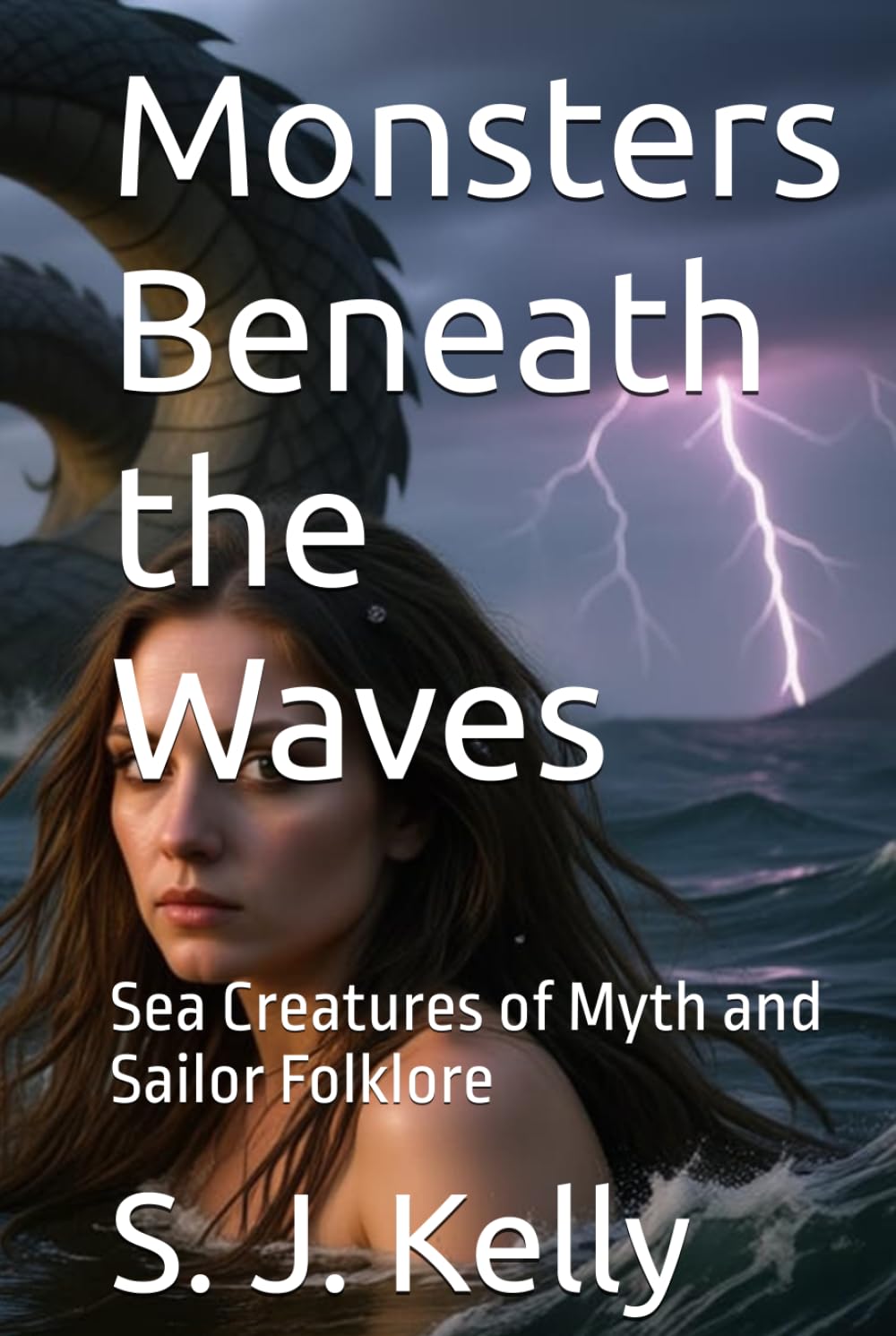 Monsters Beneath the Waves: Sea Creatures of Myth and Sailor Folklore