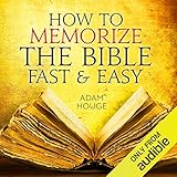 How To Memorize The Bible Fast And Easy