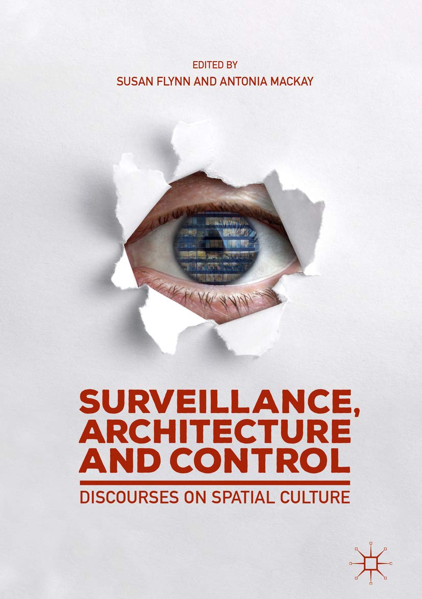 Surveillance Architecture and Control pour décoder la sécurité urbaine