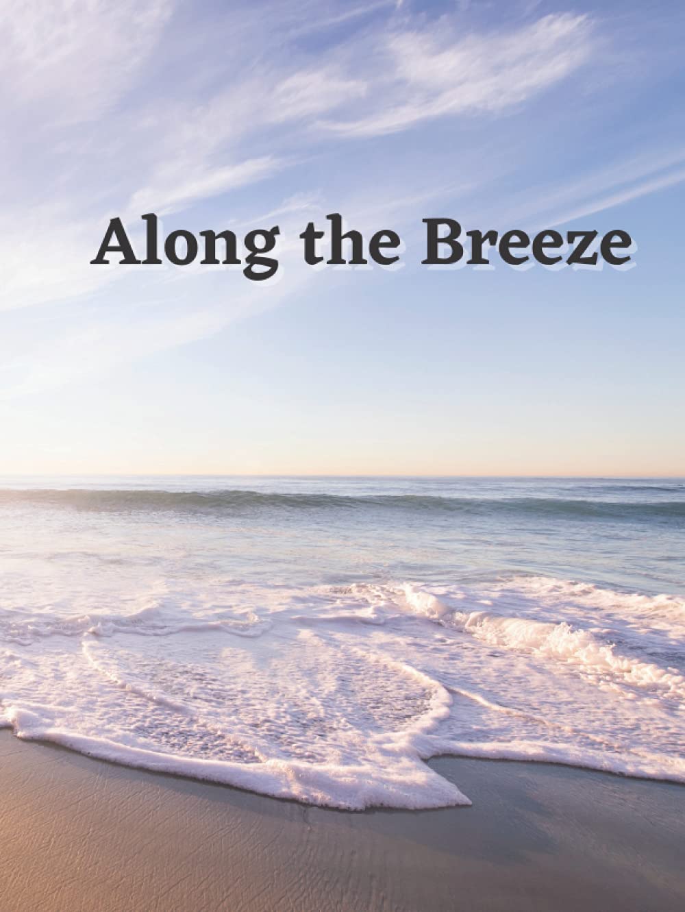 Sea Funeral Guest Book "Along The Breeze": Condolence & Remembrance Book, 120 Pages
