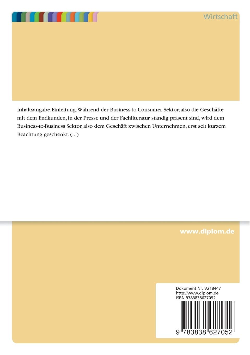 Vertikales Marketing mittels E-Commerce: Potentiale für Marketing & Vertrieb im Business-to-Business Sektor der Lebensmittelindustrie