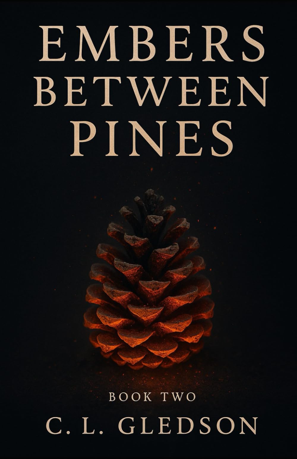Embers Between Pines (Between Pines Series)