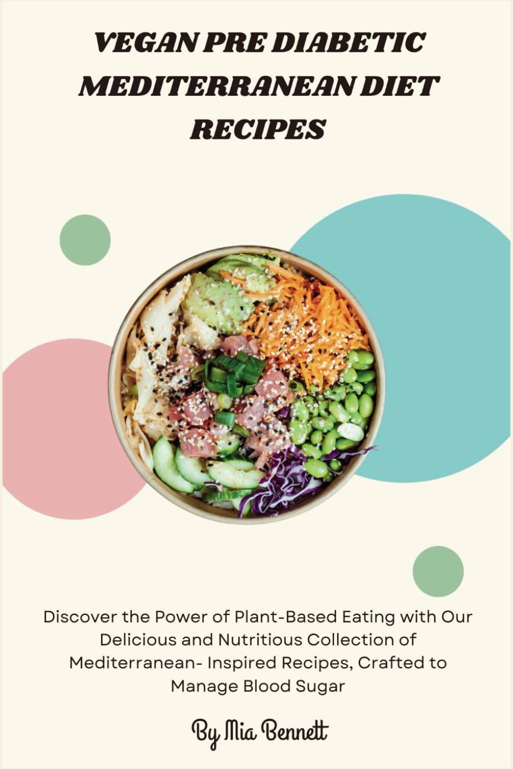 Vegan Pre Diabetic Mediterranean Diet Recipes
