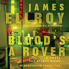 Blood's A Rover Audiolibro Por James Ellroy arte de portada