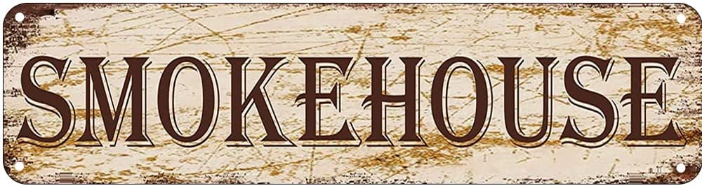 Smokehouse Retro Tin Signs Aluminum Metal Sign for Kitchen Home Garden Wall Bar Cafe Decor 4x16 Inch