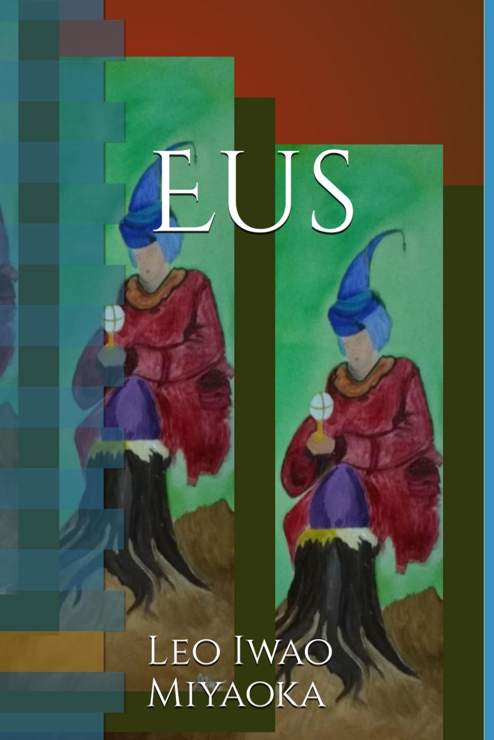 Eus (Portuguese Edition)