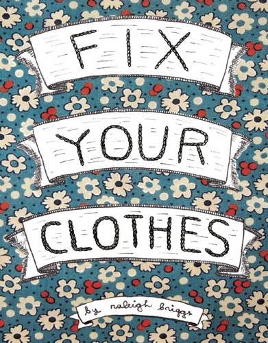 Fix Your Clothes (DIY)