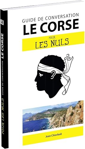 Le corse pour les Nuls Guide de conversation, 2e édition