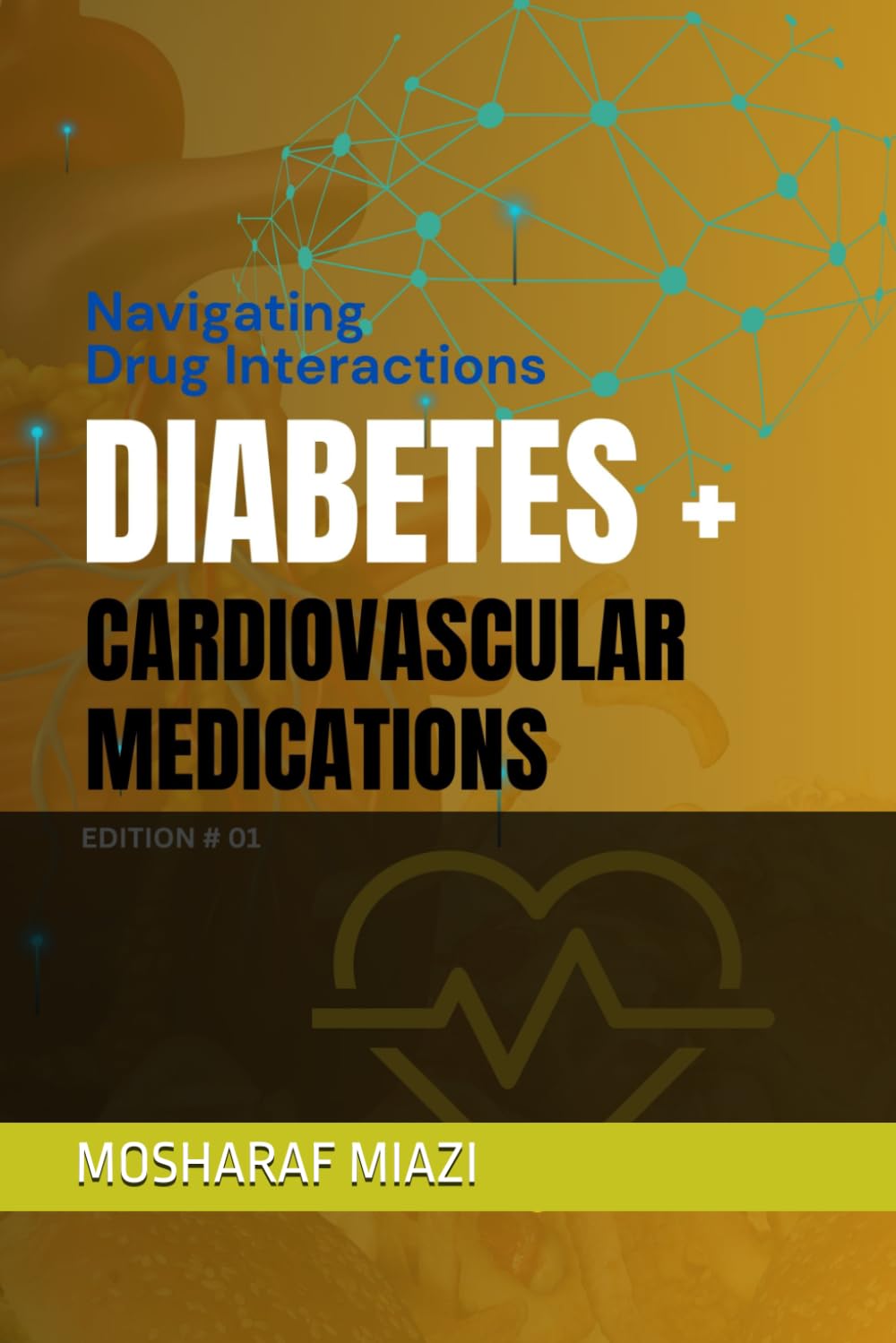 DIABETES + CARDIOVASCULAR MEDICATIONS: NAVIGATING DRUG INTERACTIONS