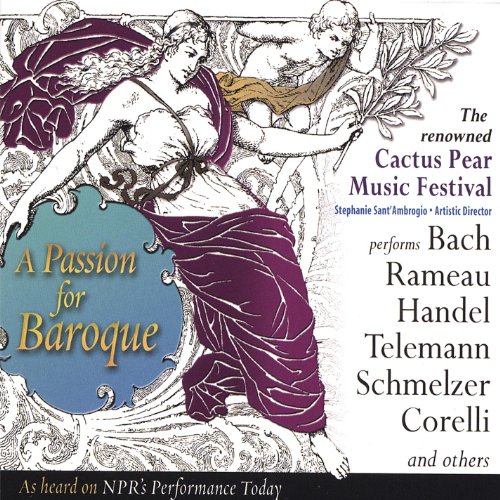 Amazon.co.jp A Passion for Baroque Cactus Pear Music Festival デジタル