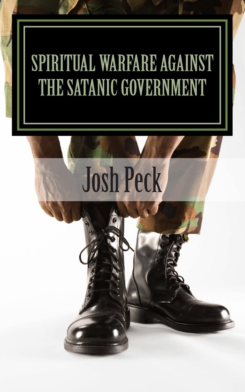 Spiritual Warfare Against The Satanic Government: A Ministudy Ministry Book: Volume 2