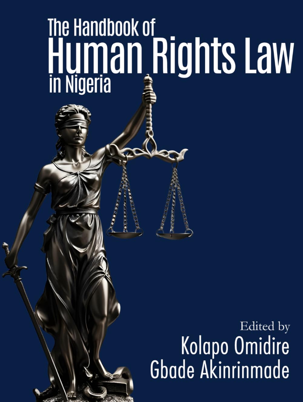 The Handbook of Human Rights Law in Nigeria