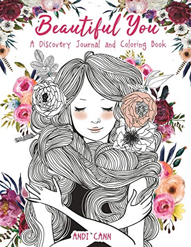 Beautiful You: A Discovery Journal and Coloring Book
