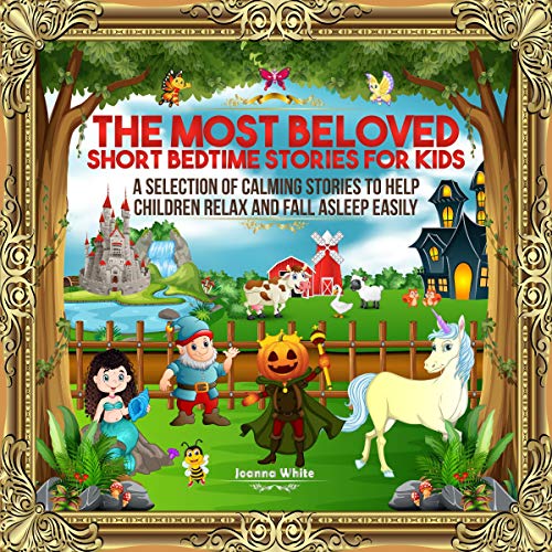 Cover art for The Most Beloved Short Bedtime Stories for Kids