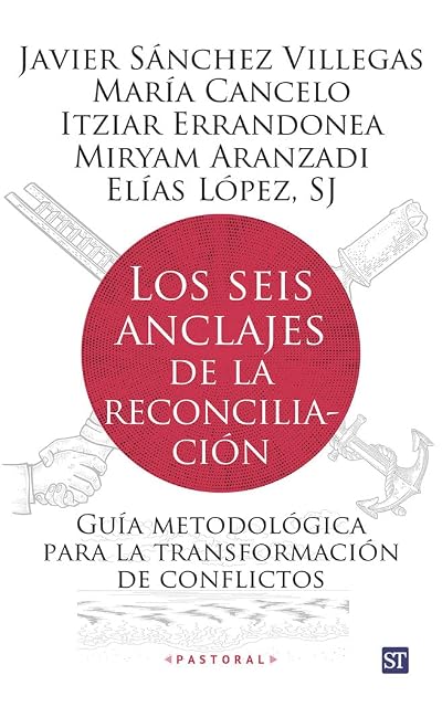 Portada de Los seis anclajes de la reconciliación