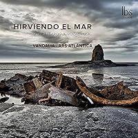 Hirviendo El Mar-Musique Vocale Baroque Espagnole