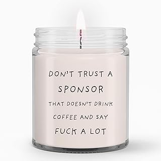 Don t Trust a Sponsor That Doesn’t Drink Coffee and say fu*ck a lot, Sponsor Candle, Sponsor Gift Vanilla Candle 9oz