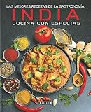  Las mejores recetas de la gastronomía india (El Rincón Del Paladar)