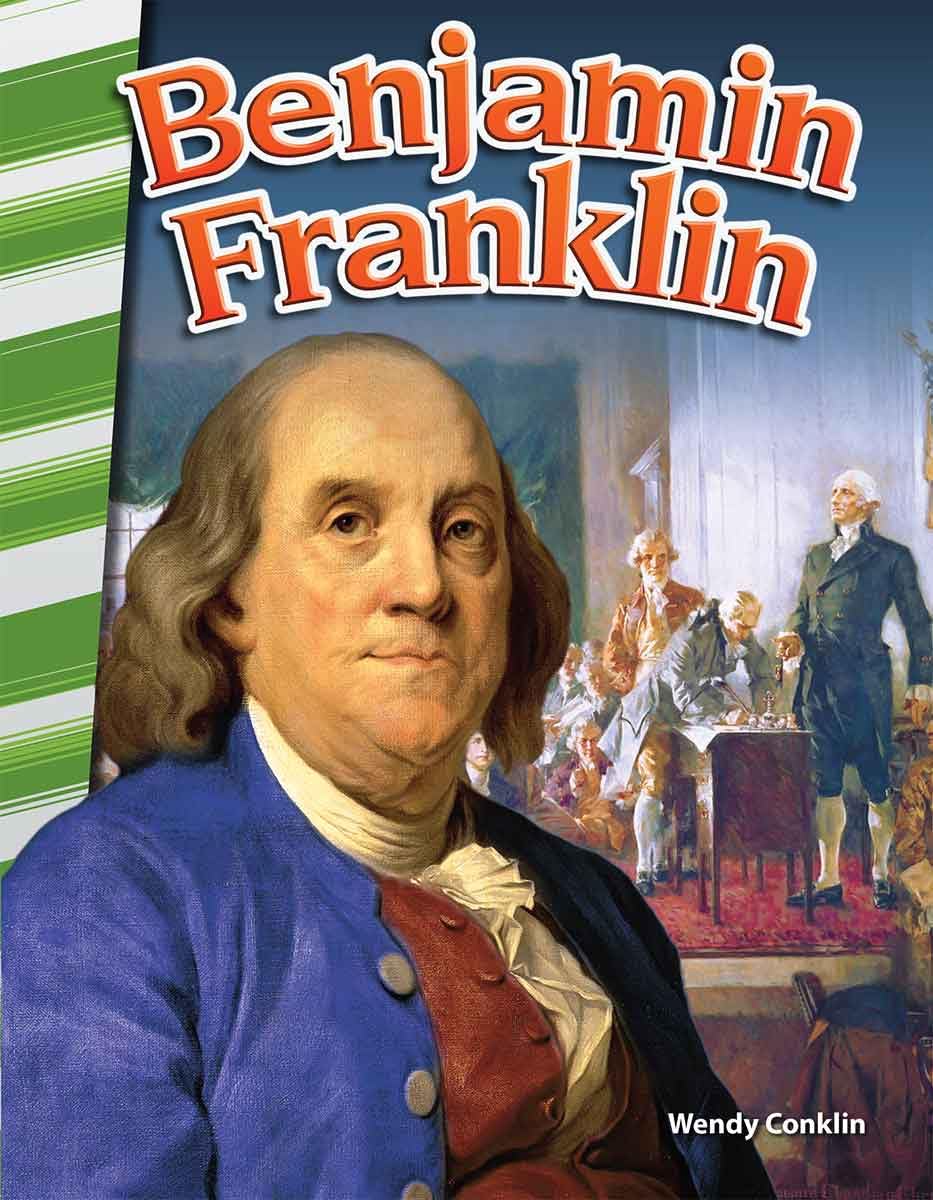 Benjamin Franklin (Social Studies: Informational Text)