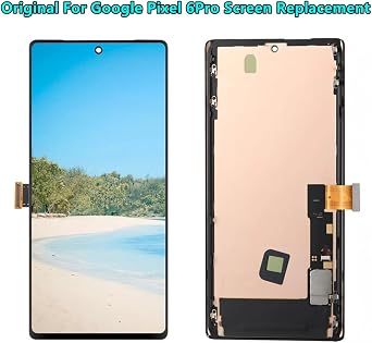 Original for Google Pixel 6 Pro Screen Replacement Pixel 6 Pro 5G G8VOU GLUOG GF5KQ Display Touch Screen Digitizer Assembly with Fingerprints and with Tools.