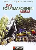  Das Forstmaschinen Album