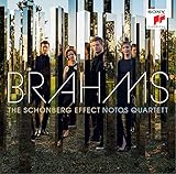 Brahms: Piano Quartet No. 1, Symphony No. 3 - The Schönberg Effect