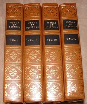 Hardcover The Works of Flavious Josephus (4 Volume Set Complete) Book