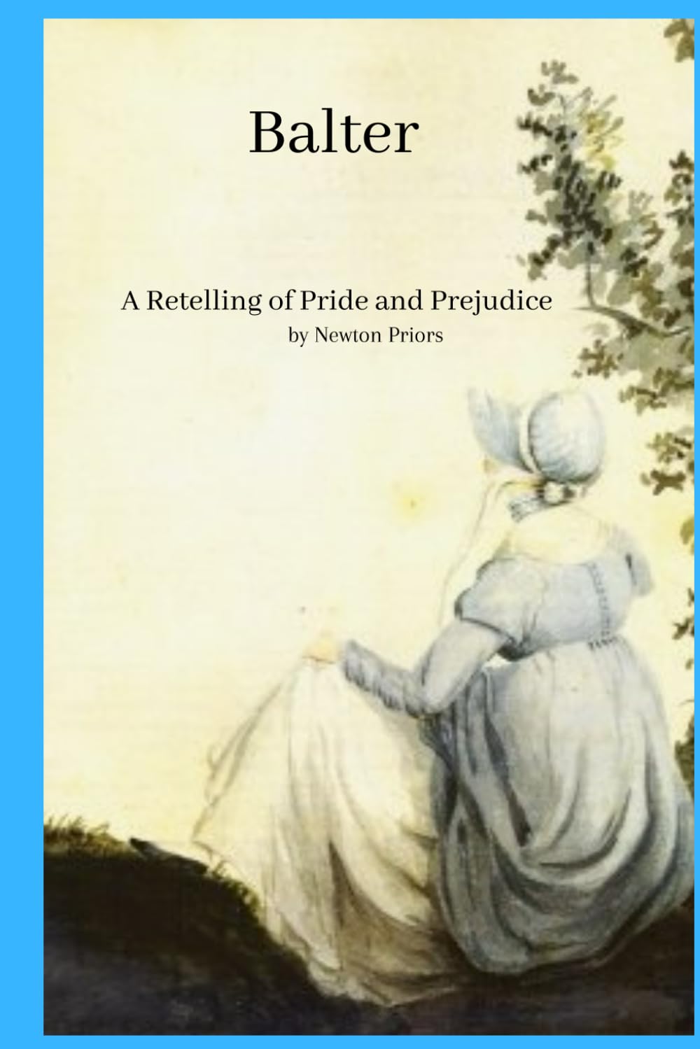 Balter: A Retelling of Pride and Prejudice