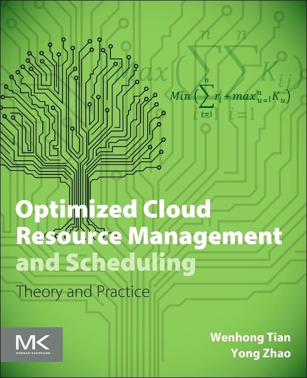 Buy Optimized Cloud Resource Management and Scheduling: Theories and Practices — BookShops.in