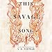This Savage Song