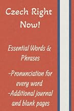 Czech Right Now!: Essential Words & Phrases with Pronunciation for Every Word (Language Right Now)