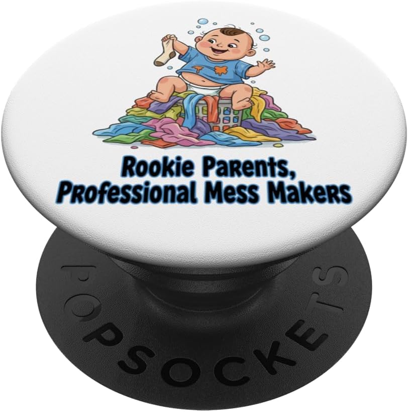 Rookie Parents Professional Mess Makers Funny Baby Design PopSockets Adhesive PopGrip