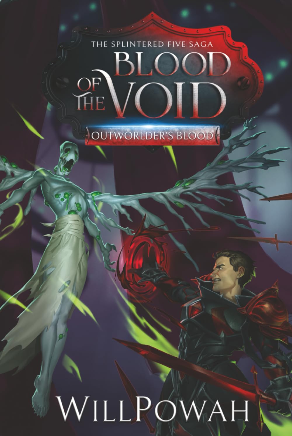 Blood of the Void: The Splintered Five Saga: A LitRPG Isekai Adventure (Outworlder's Blood)