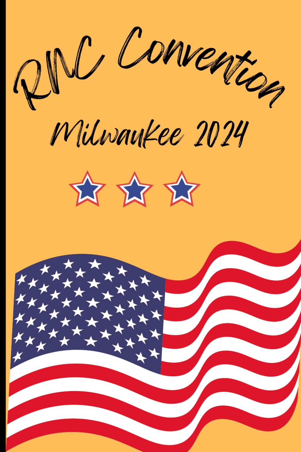 RNC Milwaukee 2024: Republican National Committee (RNC) Convention 2024