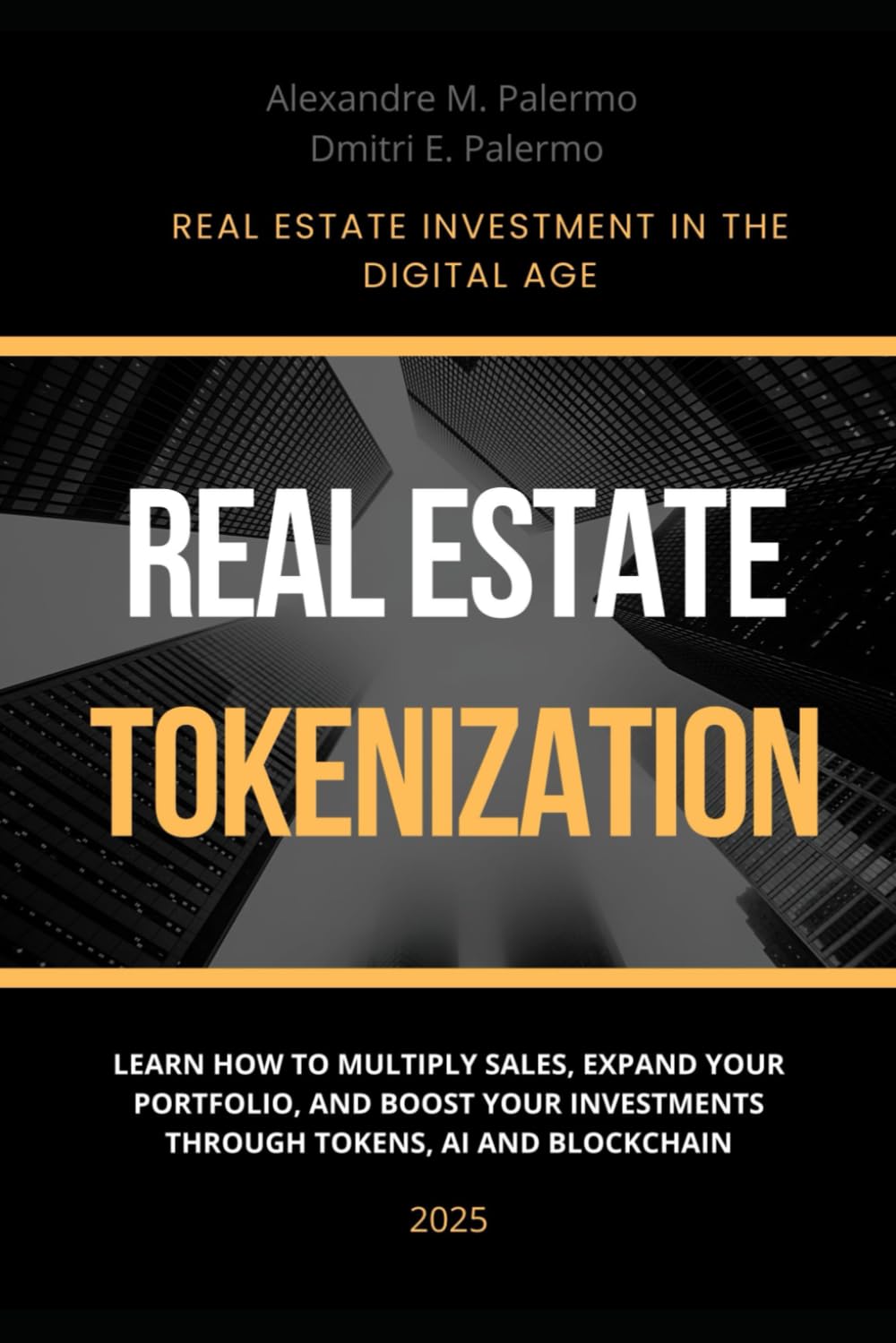 REAL ESTATE TOKENIZATION: REAL ESTATE INVESTMENT IN THE DIGITAL AGE