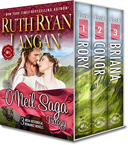 The O'Neil Saga Trilogy (Three Irish Historical Romance Novels)