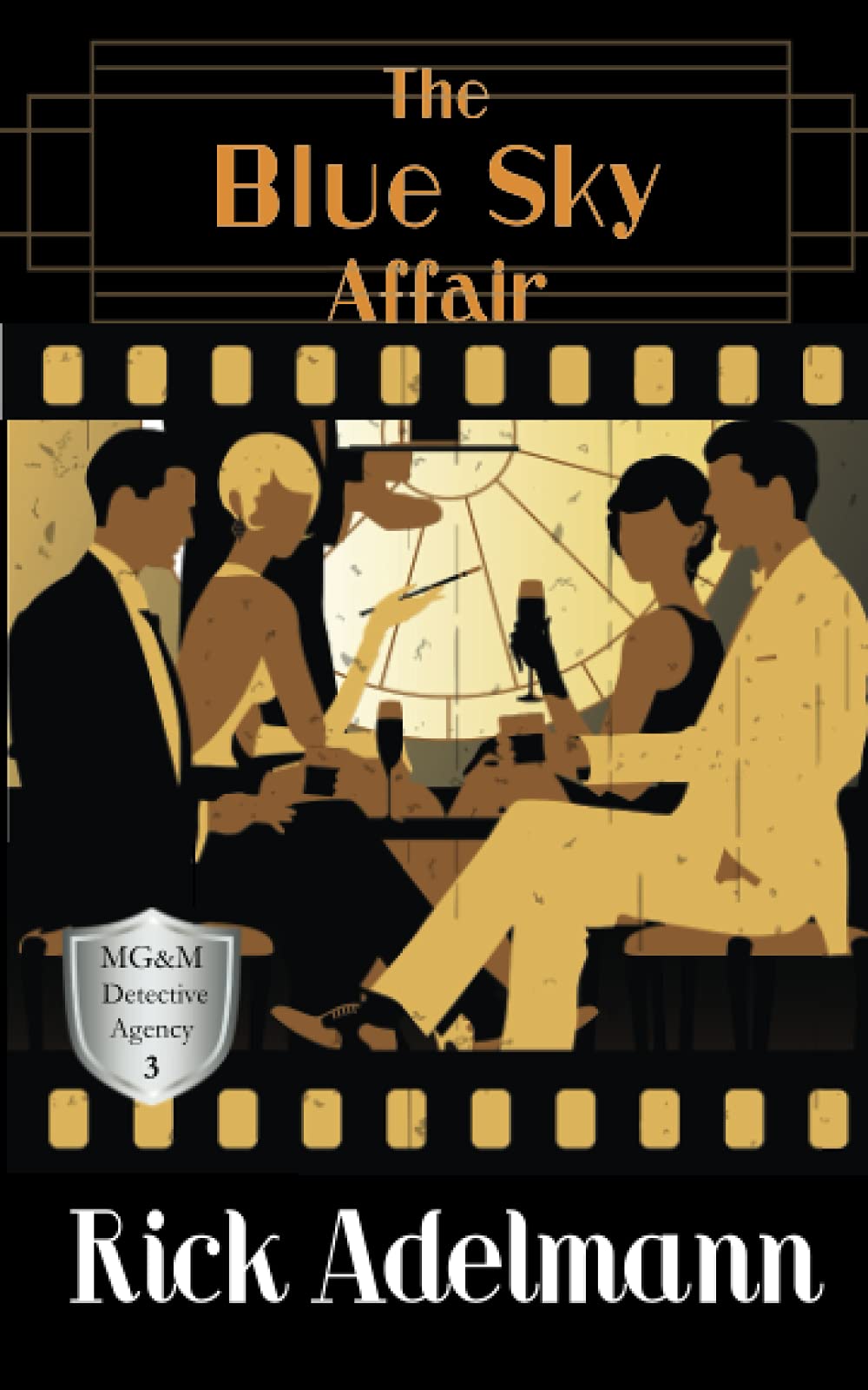 Buy The Blue Sky Affair: 3 (Mg&m Detective Agency Mysteries) — BookShops.in