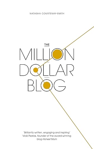 The Million Dollar Blog