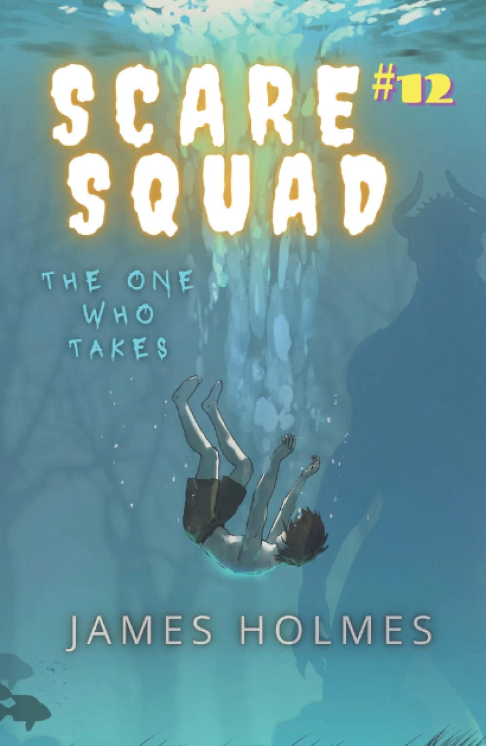 Scare Squad: The One Who Takes
