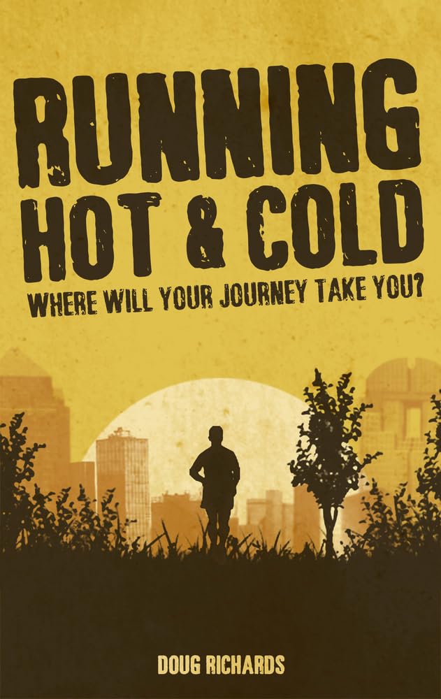 Running Hot & Cold: Where Will Your Journey Take You?