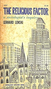 Paperback The Religious Factor, a sociologist's inquiry Book
