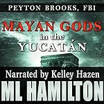 Cover of Mayan Gods in the Yucatan